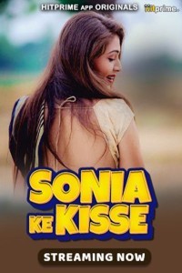 Sonia Ke Kisse (2024) HitPrime Hindi Unrated Web Series