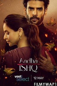 Aadha Ishq (2022) Hindi Web Series