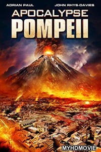 Apocalypse Pompeii (2014) Hindi Dubbed