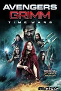 Avengers Grimm Time Wars (2018) Hindi Dubbed