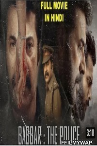 Babbar The Police (2021) Hindi Dubbed Movie