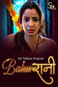 BahuRani (2024) SolTalkies Hindi Unrated Web Series