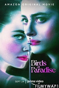 Birds of Paradise (2021) English Movie