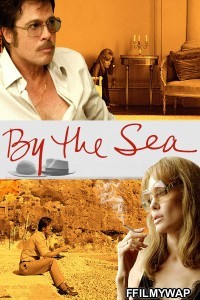 By the Sea (2015) Hindi Dubbed