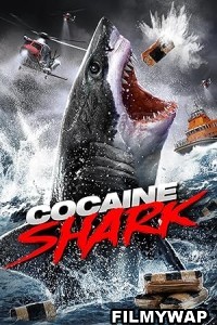 Cocaine Shark (2023) Hindi Dubbed