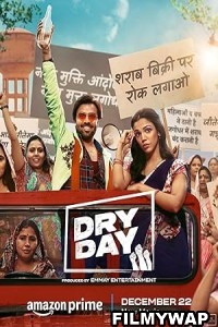 Dry Day (2023) Hindi Movie