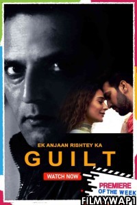 Ek Anjaan Rishtey Ka Guilt (2021) Hindi Movie