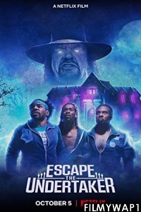 Escape The Undertaker (2021) Hindi Dubbed