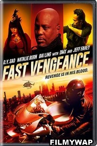 Fast Vengeance (2021) Hindi Dubbed