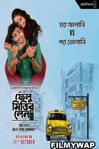 Felu Mitter Lane (2023) Bengali Web Series