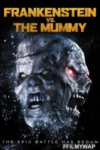 Frankenstein vs The Mummy (2015) Hindi Dubbed