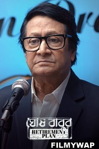 Ghoshbabur Retirement Plan (2023) Bengali Web Series