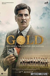 Gold (2018) Bollywood Movie
