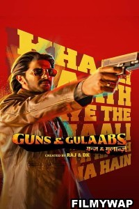 Guns and Gulaabs (2023) Hindi Web Series