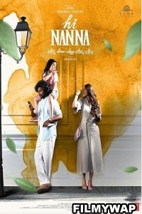 Hi Papa (Hi Nanna) (2023) Hindi Dubbed Movie