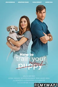 How To Train Your Husband (2017) Hindi Dubbed