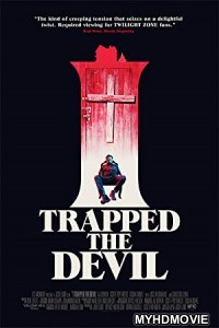 I Trapped the Devil (2019) English Movie