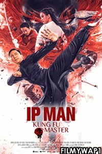 Ip Man Kung Fu Master (2019) Hindi Dubbed