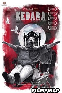 Kedara (2019) Bengali Movie