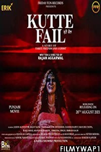 Kutte Fail (2021) Punjabi Movie