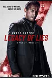 Legacy of Lies (2021) English Movie