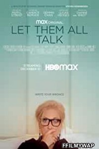 Let Them All Talk (2020) English Movie
