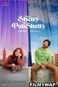 Miss Shetty Mr Polishetty (2023) Hindi Dubbed Movie