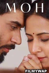 Moh (2022) Punjabi Movie