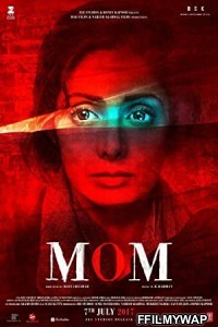 Mom (2017) Hindi Dubbed