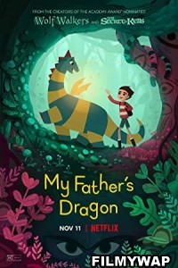 My Fathers Dragon (2022) Hindi Dubbed