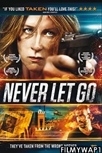 Never Let Go (2015) Hindi Dubbed