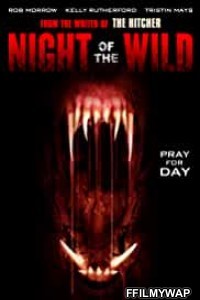 Night of the Wild (2015) Hindi Dubbed
