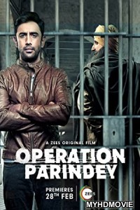 Operation Parindey (2020) Hindi Movie
