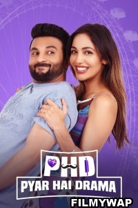 PHD Pyaar Hai Drama (2023) Punjabi Movie