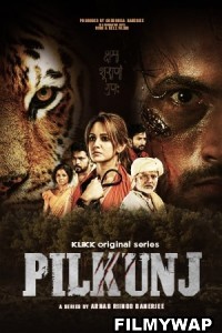 Pilkunj (2023) Bengali Web Series