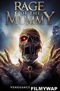 Rage of the Mummy (2018) Hindi Dubbed