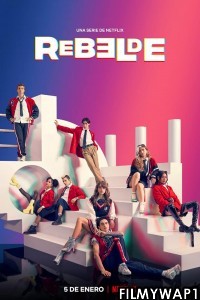 Rebelde (2022) Hindi Web Series