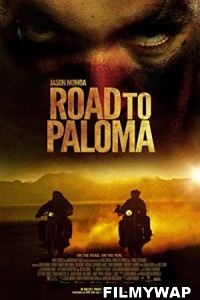 Road to Paloma (2014) Hindi Dubbed