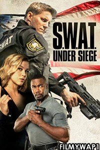 SWAT Under Siege (2017) Hindi Dubbed