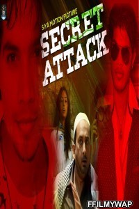 Secret Attack (2020) Hindi Movie