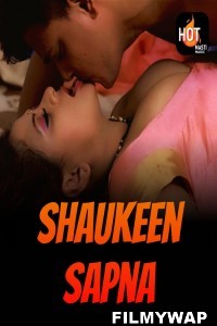 Shaukeen Sapna (2023) HotMasti Original