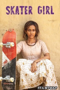 Skater Girl (2021) Hindi Movie