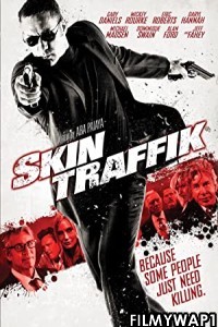 Skin Traffik (2015) Hindi Dubbed