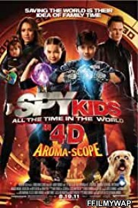 Spy Kids 4 All the Time in the World (2011) Hindi Dubbed