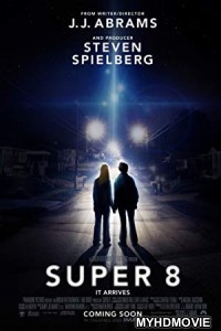 Super 8 (2011) Hindi Dubbed