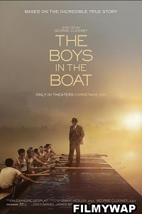 The Boys in the Boat (2023) Hollywood Hindi Dubbed