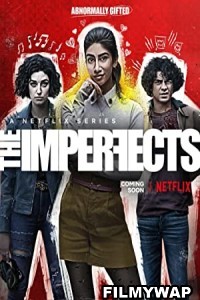 The Imperfects (2022) Hindi Web Series