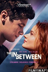 The In Between (2022) Hindi Dubbed