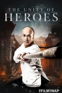 The Unity of Heroes (2018) Hindi Dubbed
