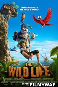 The Wild Life (2016) Hindi Dubbed